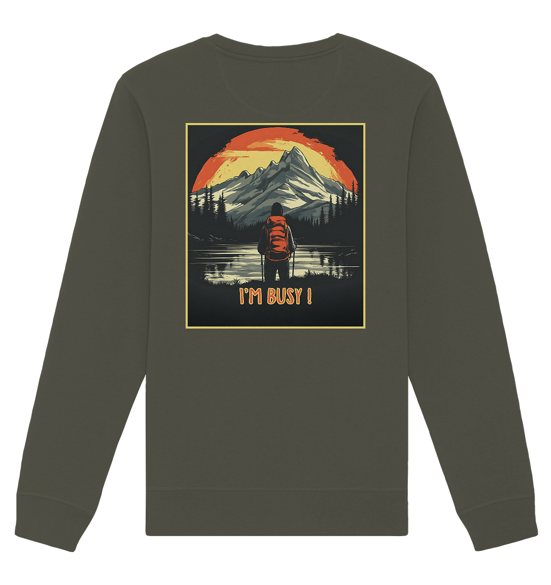 I'm Busy ! - Organic Basic Unisex Sweatshirt
