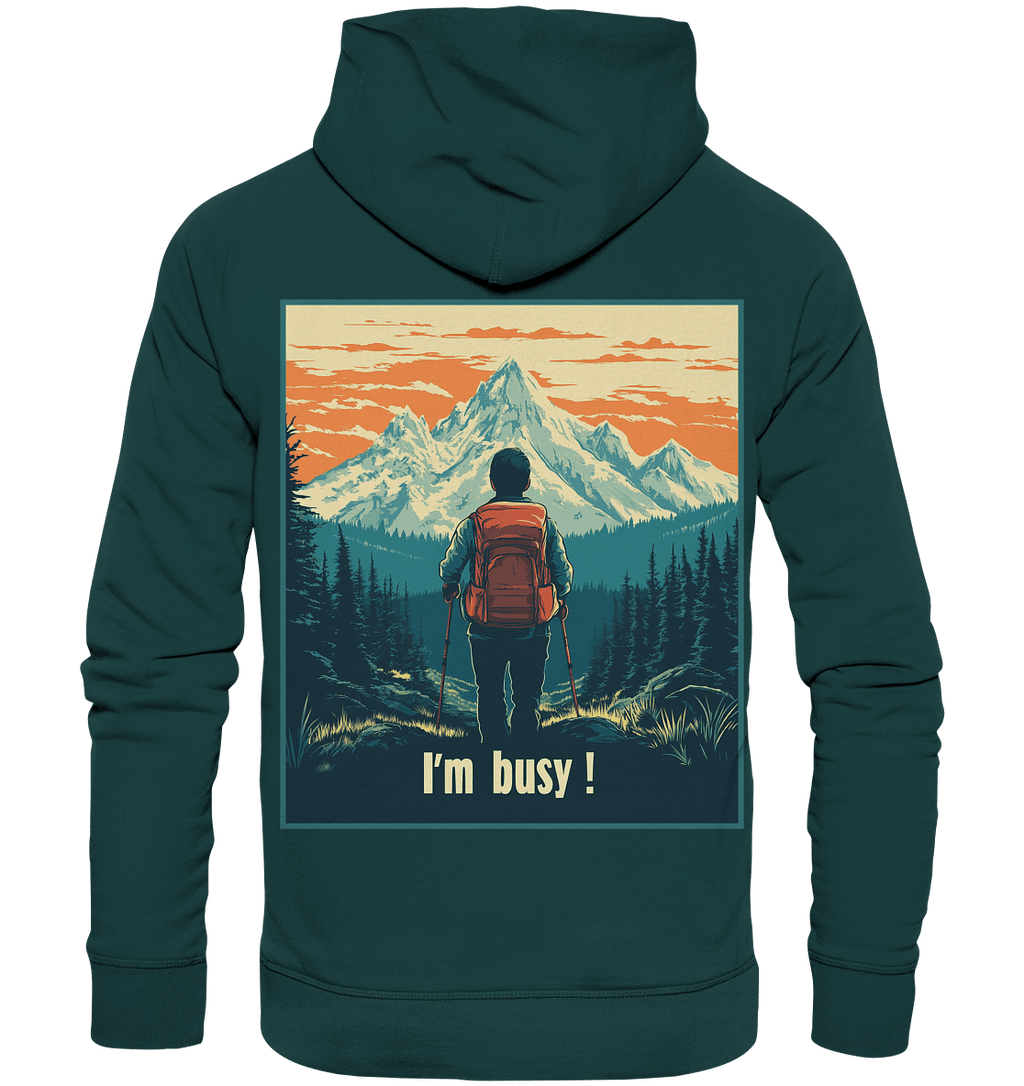 I'm Busy ! (2.0) - Organic Hoodie