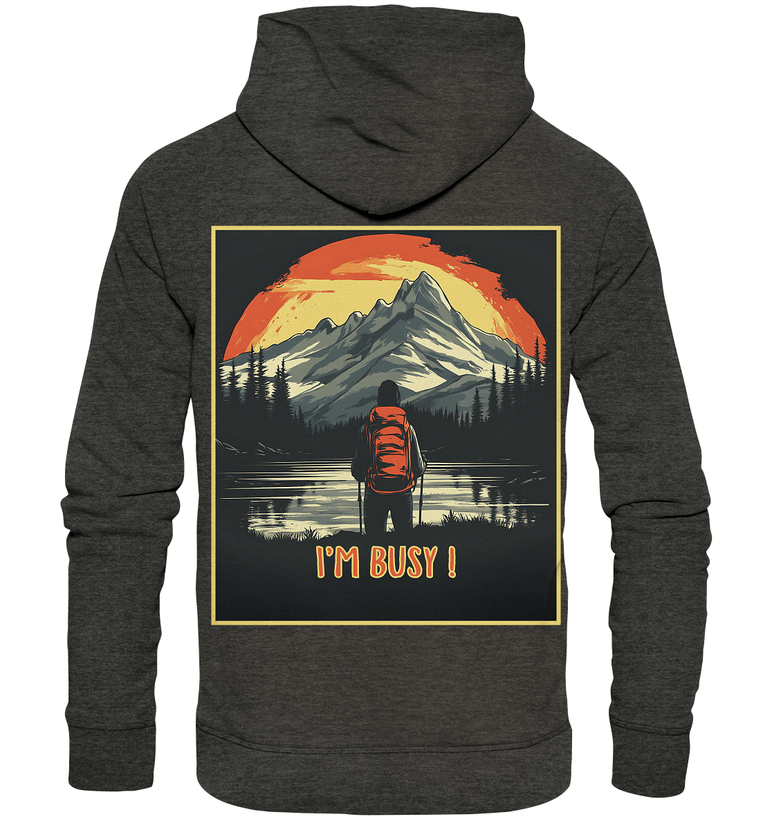 I'm Busy ! - Organic Hoodie