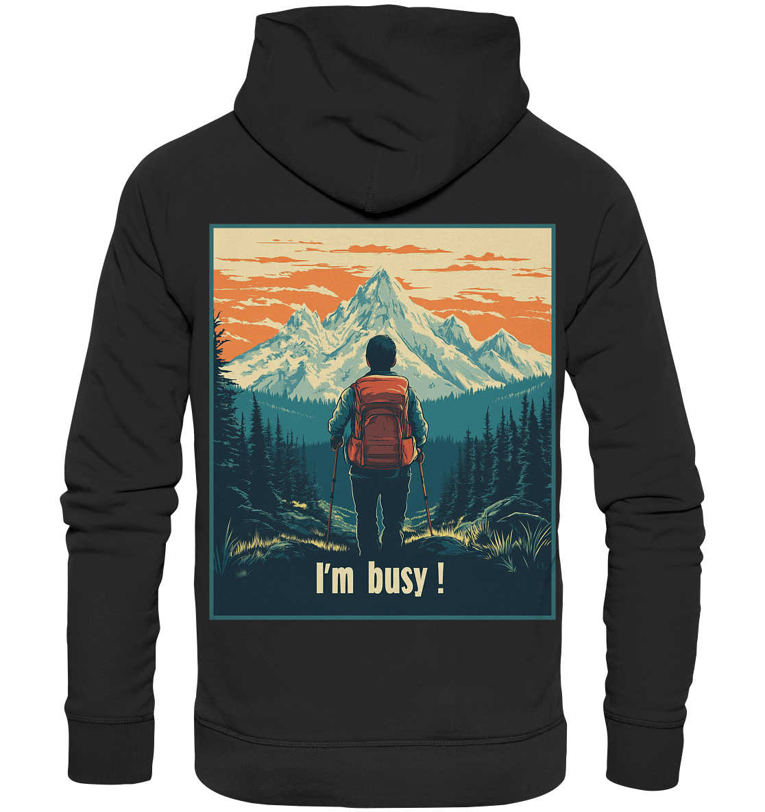 I'm Busy ! (2.0) - Organic Hoodie