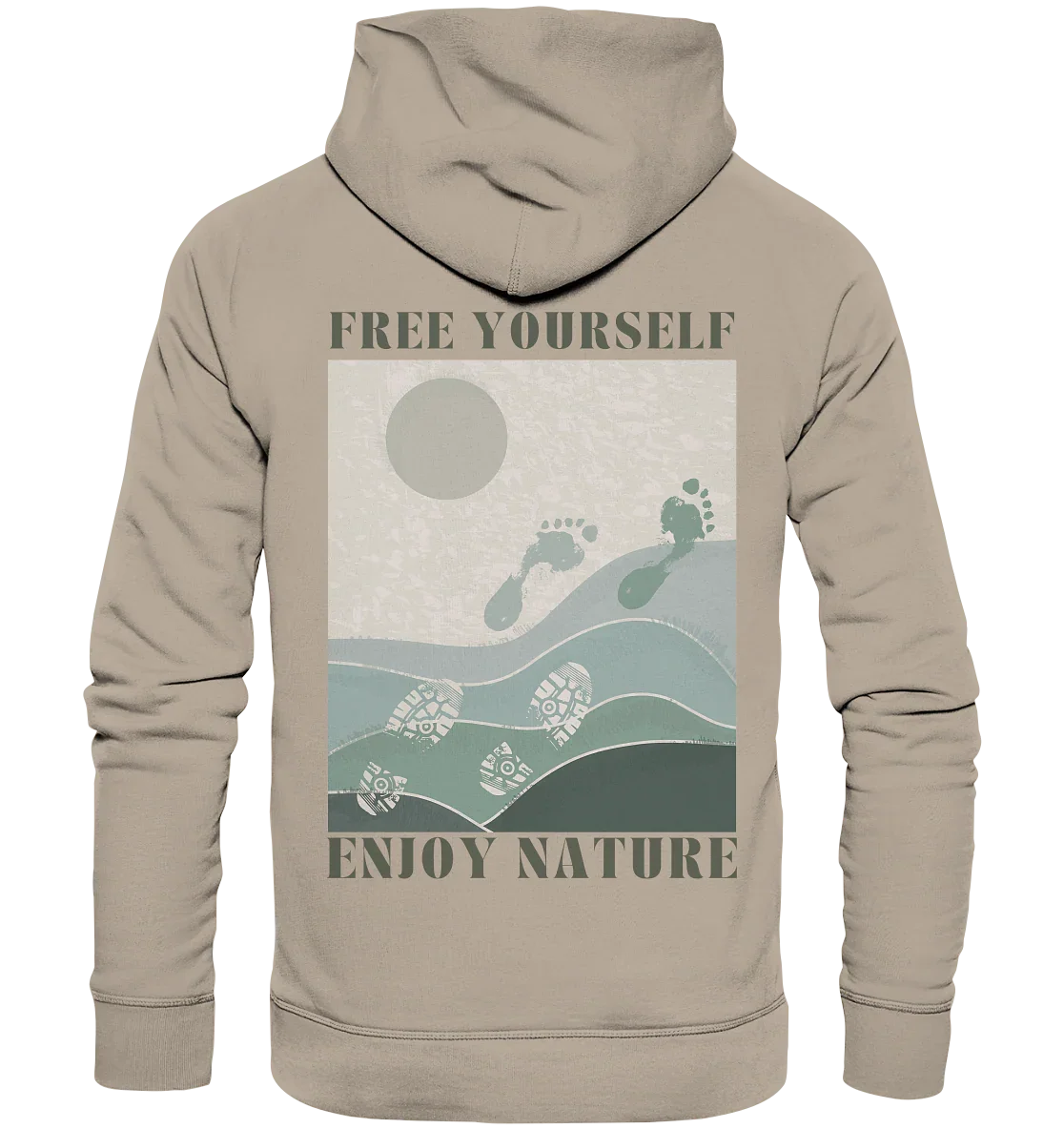 Free Yourself - Enjoy Nature - Organic Hoodie