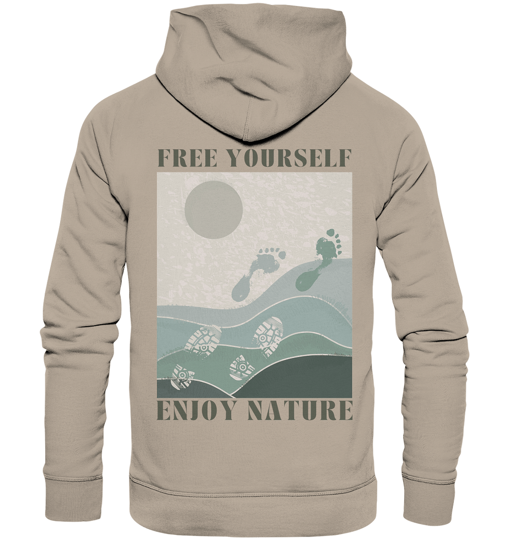 Free Yourself - Enjoy Nature - Organic Hoodie