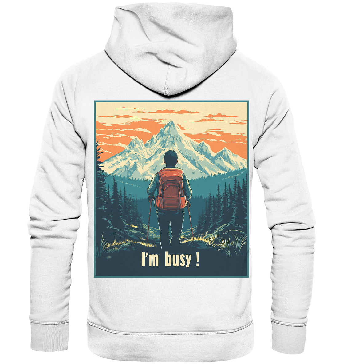 I'm Busy ! (2.0) - Organic Hoodie