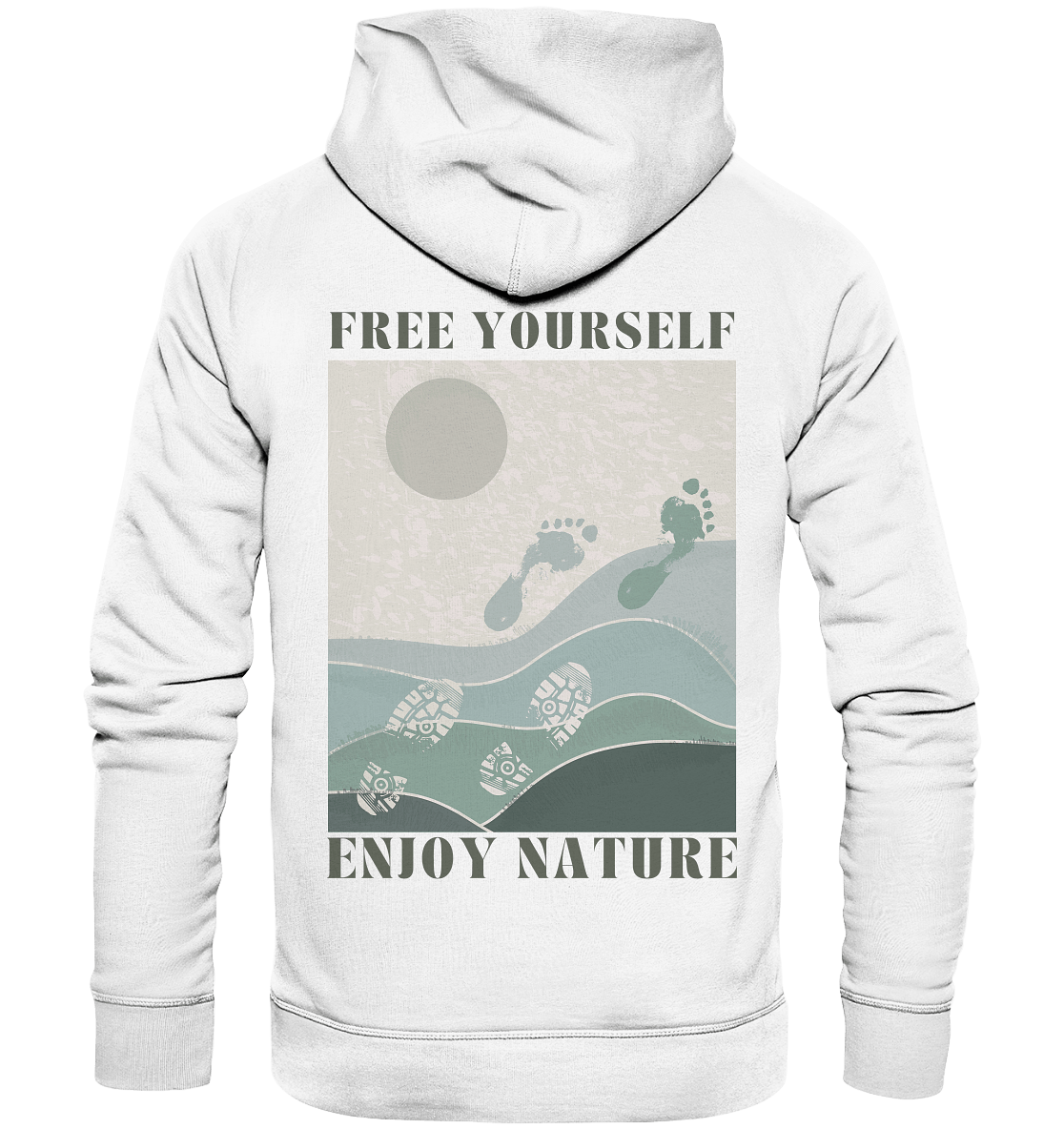 Free Yourself - Enjoy Nature - Organic Hoodie
