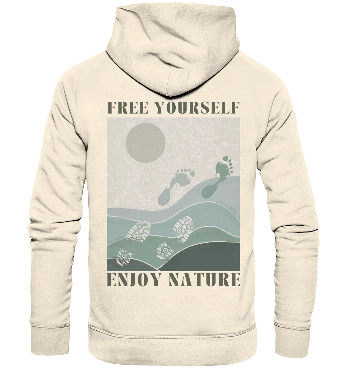 Free Yourself - Enjoy Nature - Organic Hoodie
