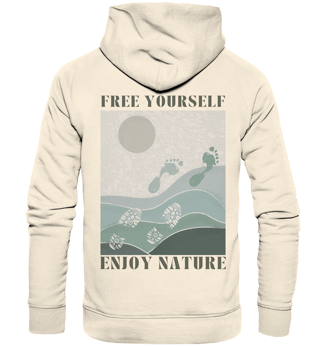 Free Yourself - Enjoy Nature - Organic Hoodie