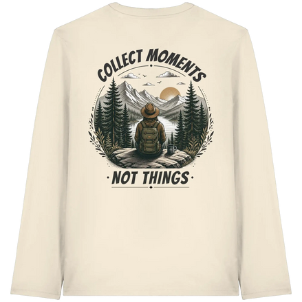 Sammle Momente, nicht Dinge – Bio-Langarmshirt