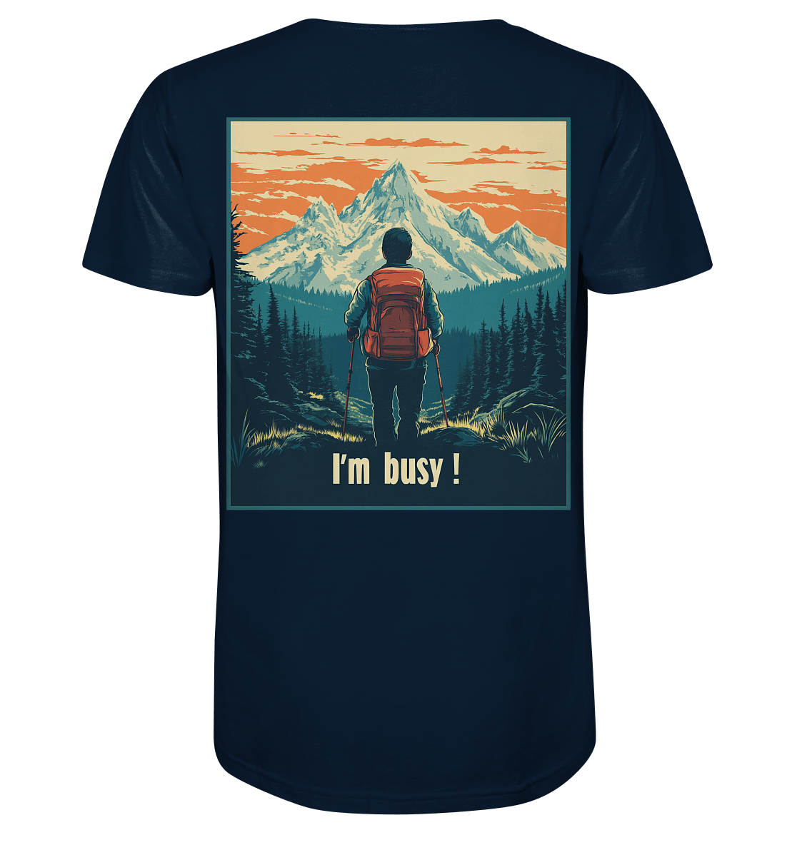 I'm Busy ! (2.0) - Organic Shirt