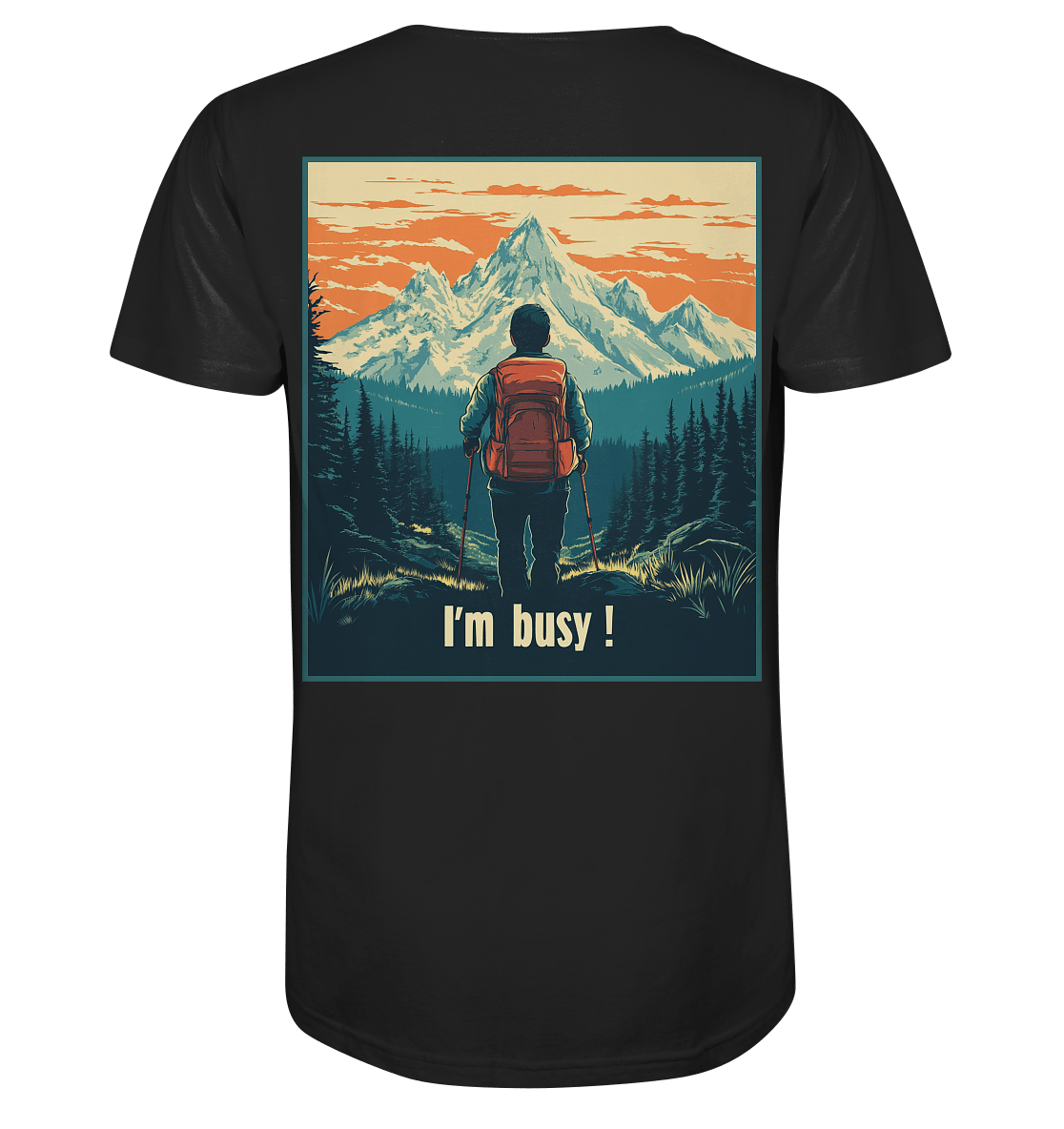 I'm Busy ! (2.0) - Organic Shirt