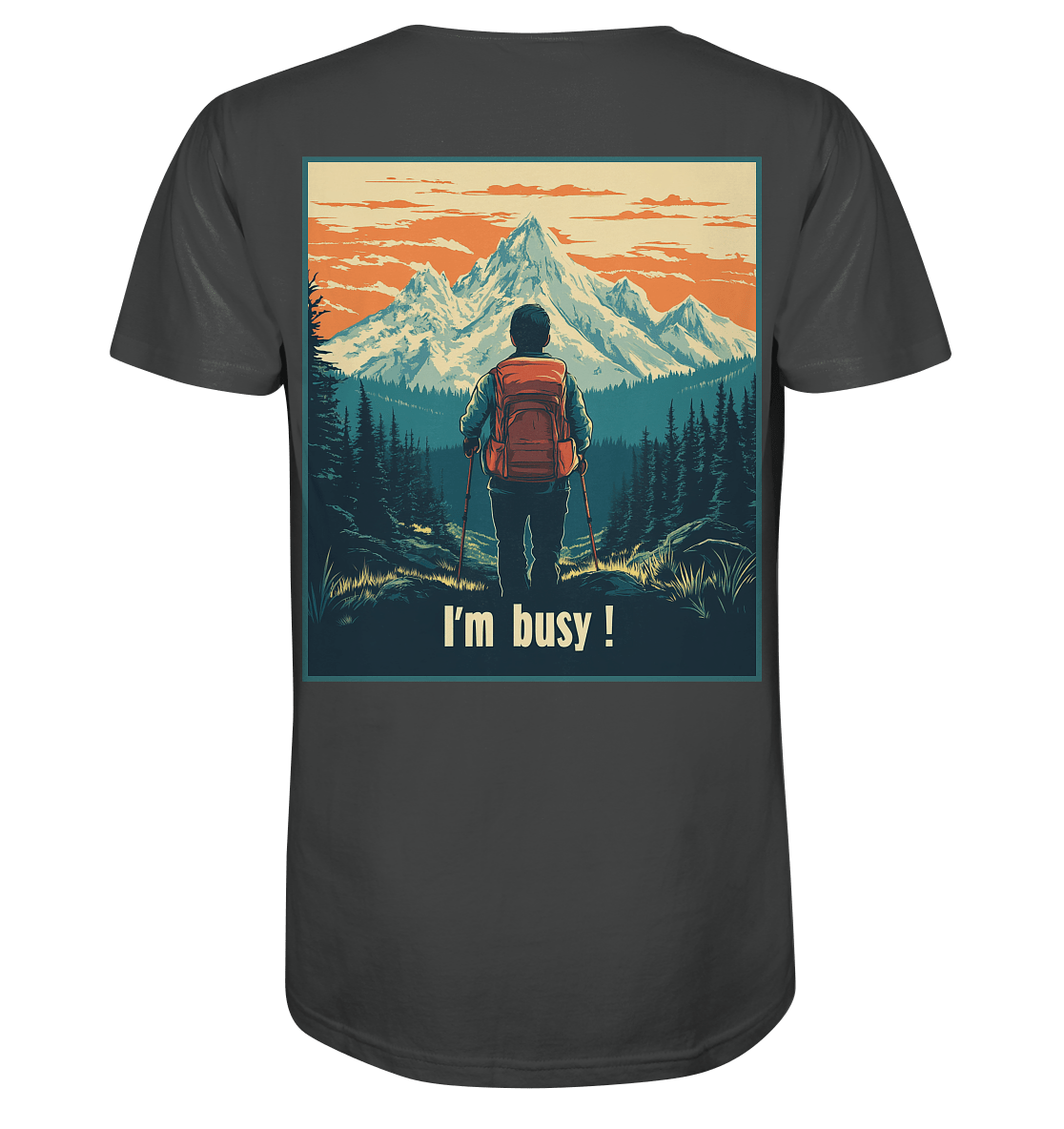 I'm Busy ! (2.0) - Organic Shirt