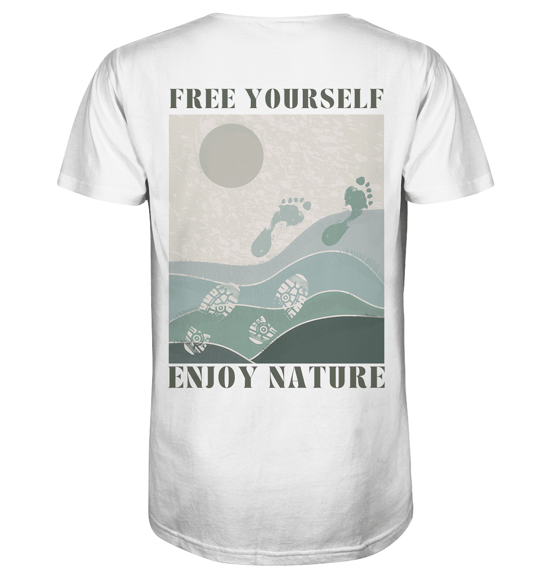 Free Yourself - Enjoy Nature - Organic Shirt