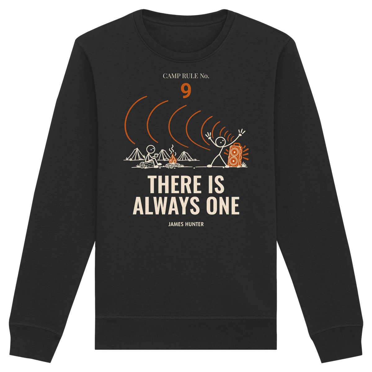 Rule 09 — There Is Always One - Organic Basic Unisex Sweatshirt