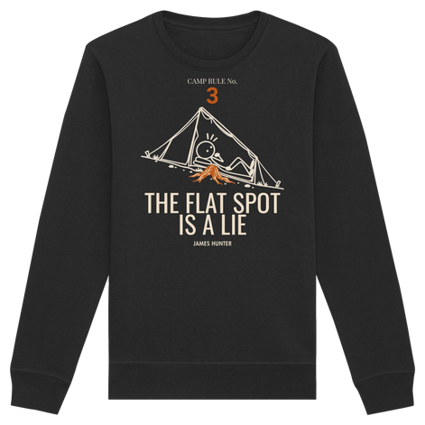 Rule 03 — The Flat Spot Is a Lie - Organic Basic Unisex Sweatshirt