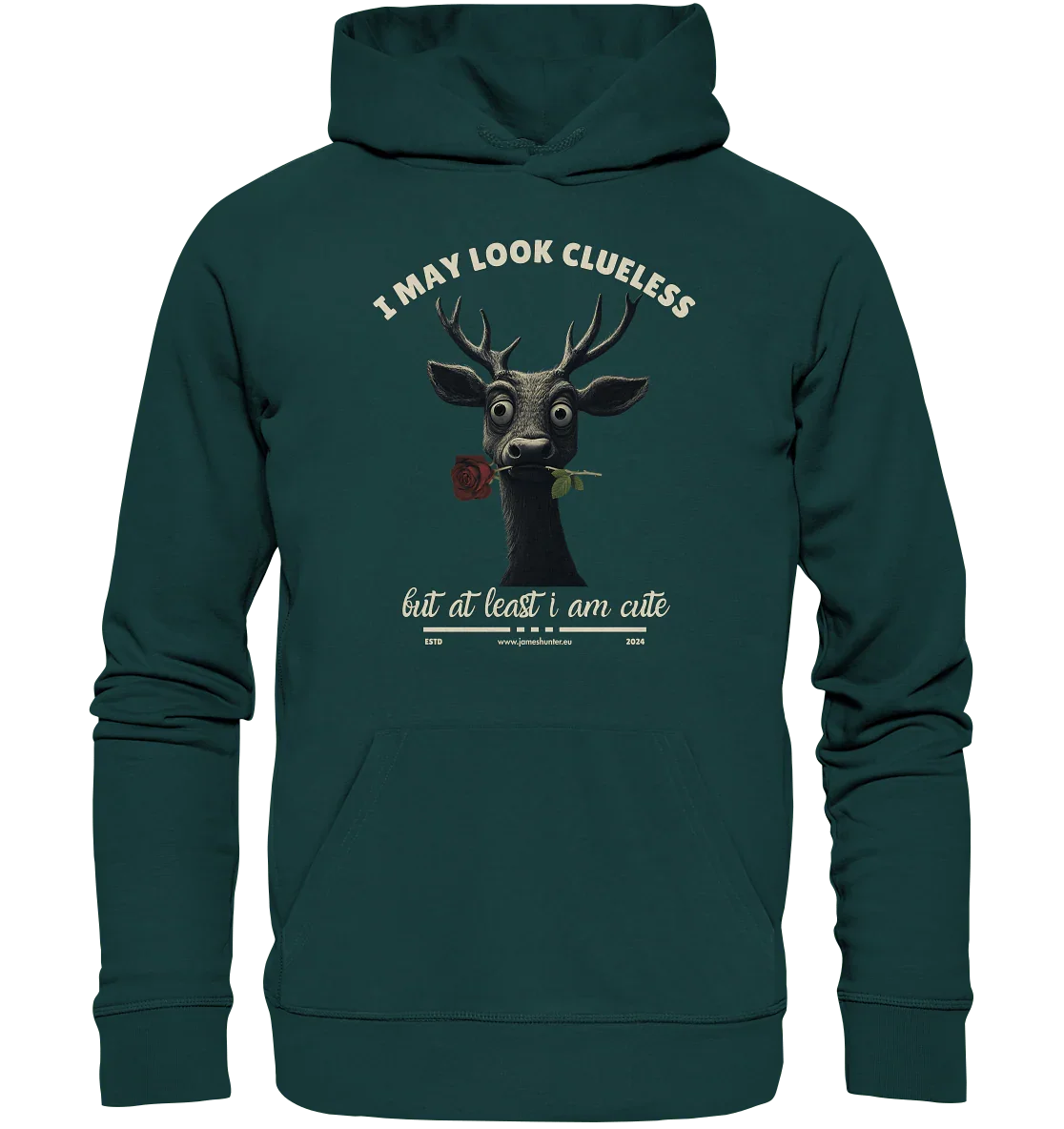 I May Look Clueless, But At Least I Am Cute - Organic Hoodie