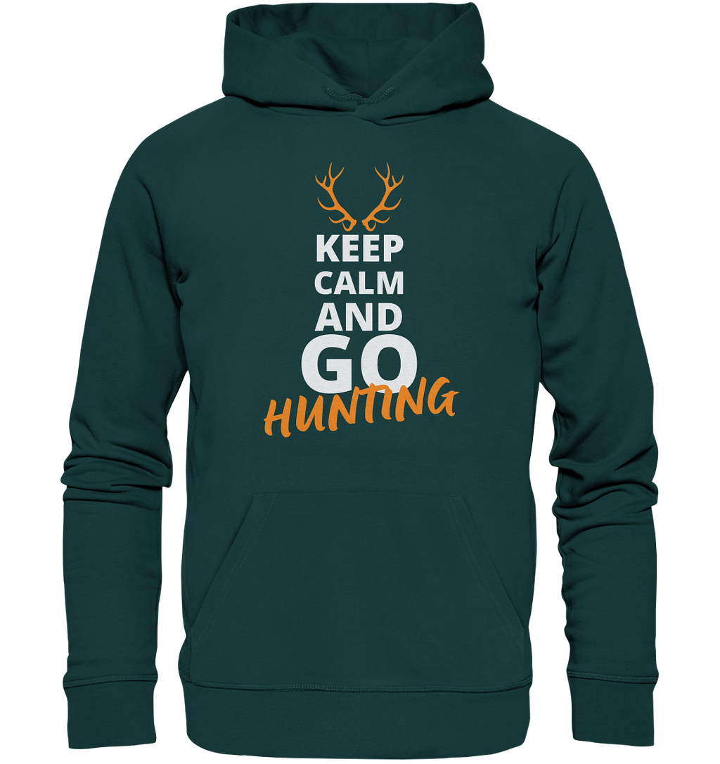 Keep calm and GO Hunting - Organic Hoodie