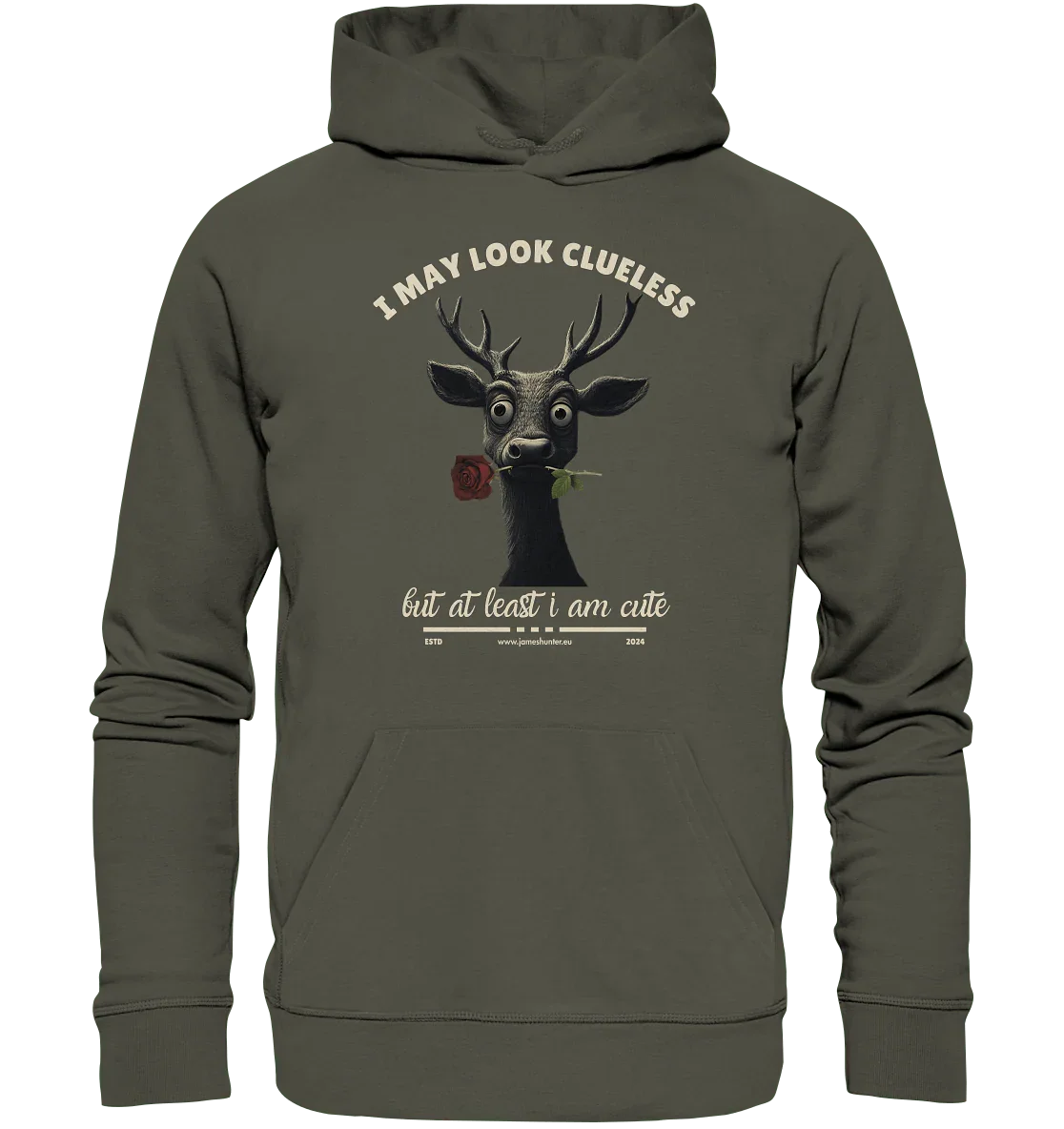 I May Look Clueless, But At Least I Am Cute - Organic Hoodie