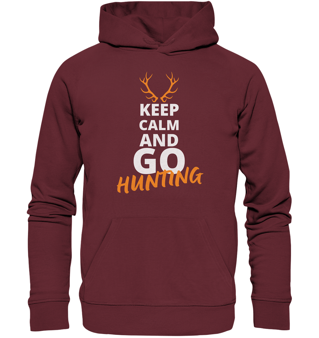 Keep calm and GO Hunting - Organic Hoodie