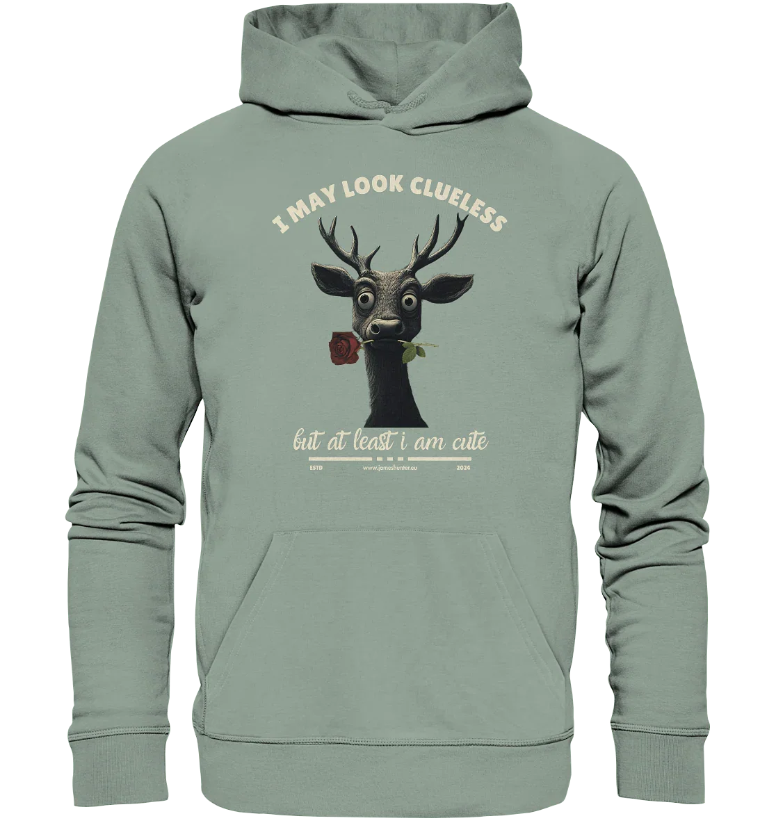 I May Look Clueless, But At Least I Am Cute - Organic Hoodie