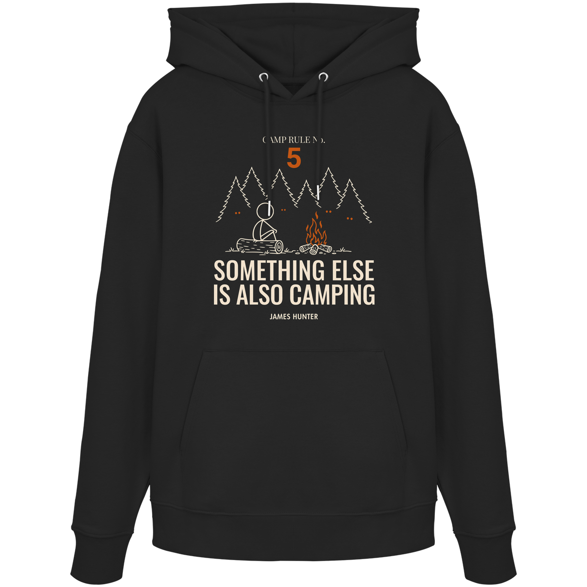 Rule 05 — Something Else Is Also Camping - Organic Hoodie
