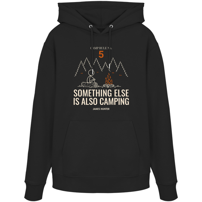 Rule 05 — Something Else Is Also Camping - Organic Hoodie