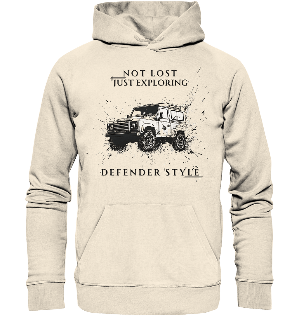 Not Lost, Just Exploring, Defender Style - Organic Hoodie