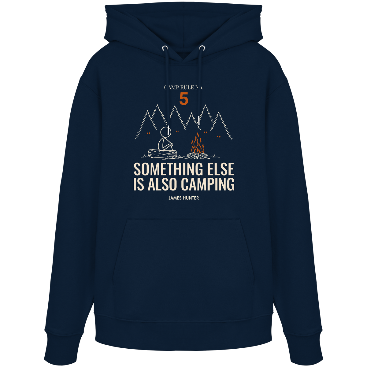 Rule 05 — Something Else Is Also Camping - Organic Hoodie