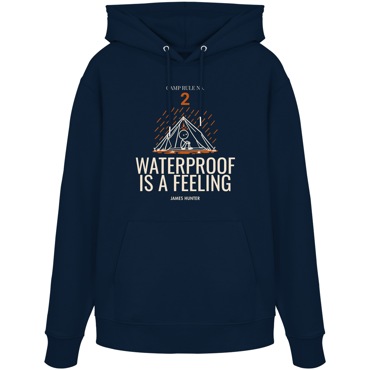 Rule 02 — Waterproof Is a Feeling - Organic Hoodie