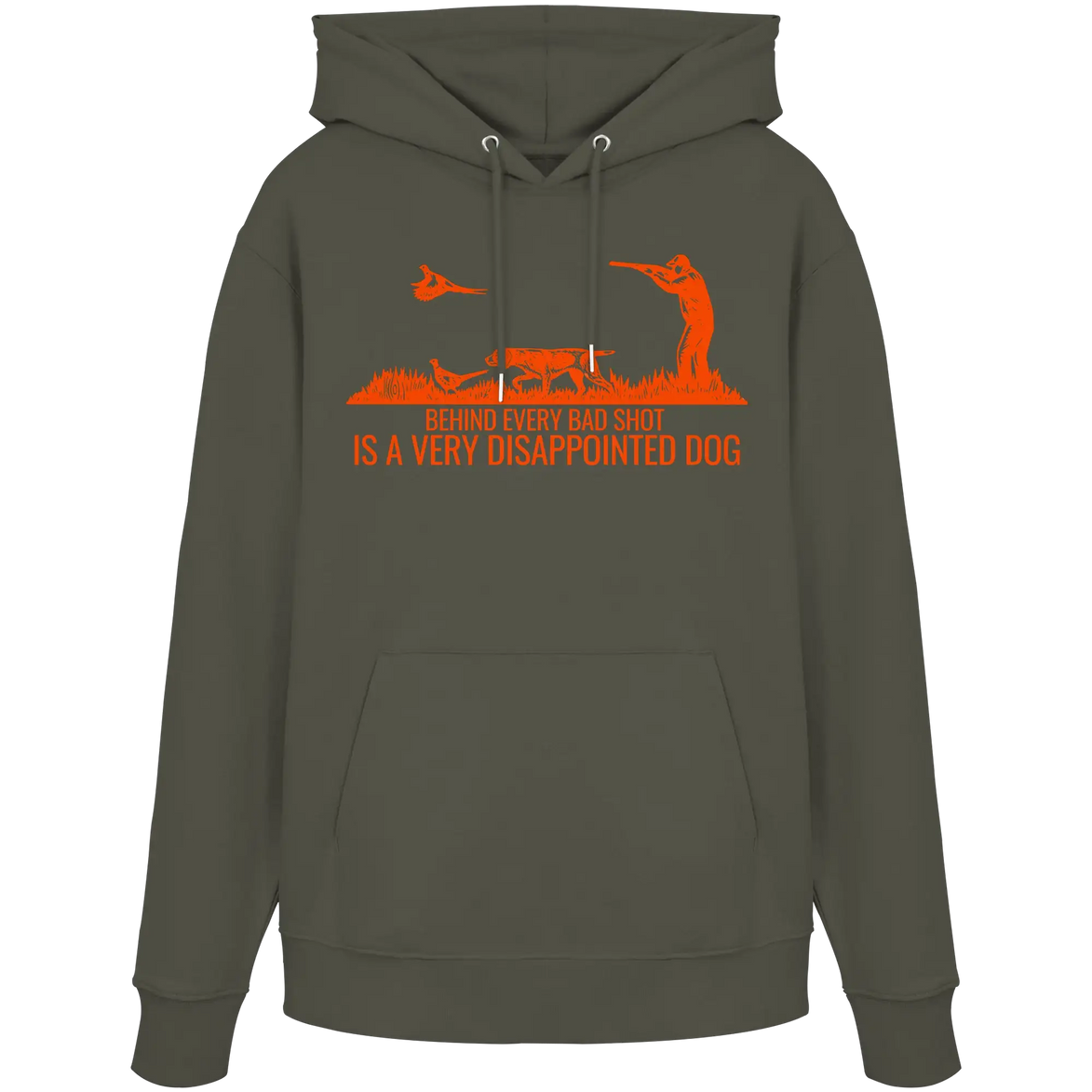 German Pointer – Behind Every Bad Shot Is A Very Disappointed Dog - Organic Hoodie