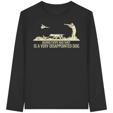 Deutsch Kurzhaar – Hinter jedem schlechten Schuss steht ein sehr enttäuschter Hund – Bio Langarm-T-Shirt