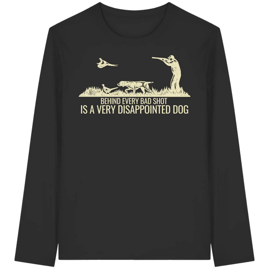 Deutsch Kurzhaar – Hinter jedem schlechten Schuss steht ein sehr enttäuschter Hund – Bio Langarm-T-Shirt