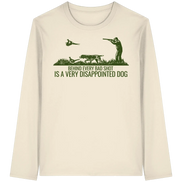 German Pointer – Behind Every Bad Shot Is A Very Disappointed Dog - Organic Longsleeve T-Shirt