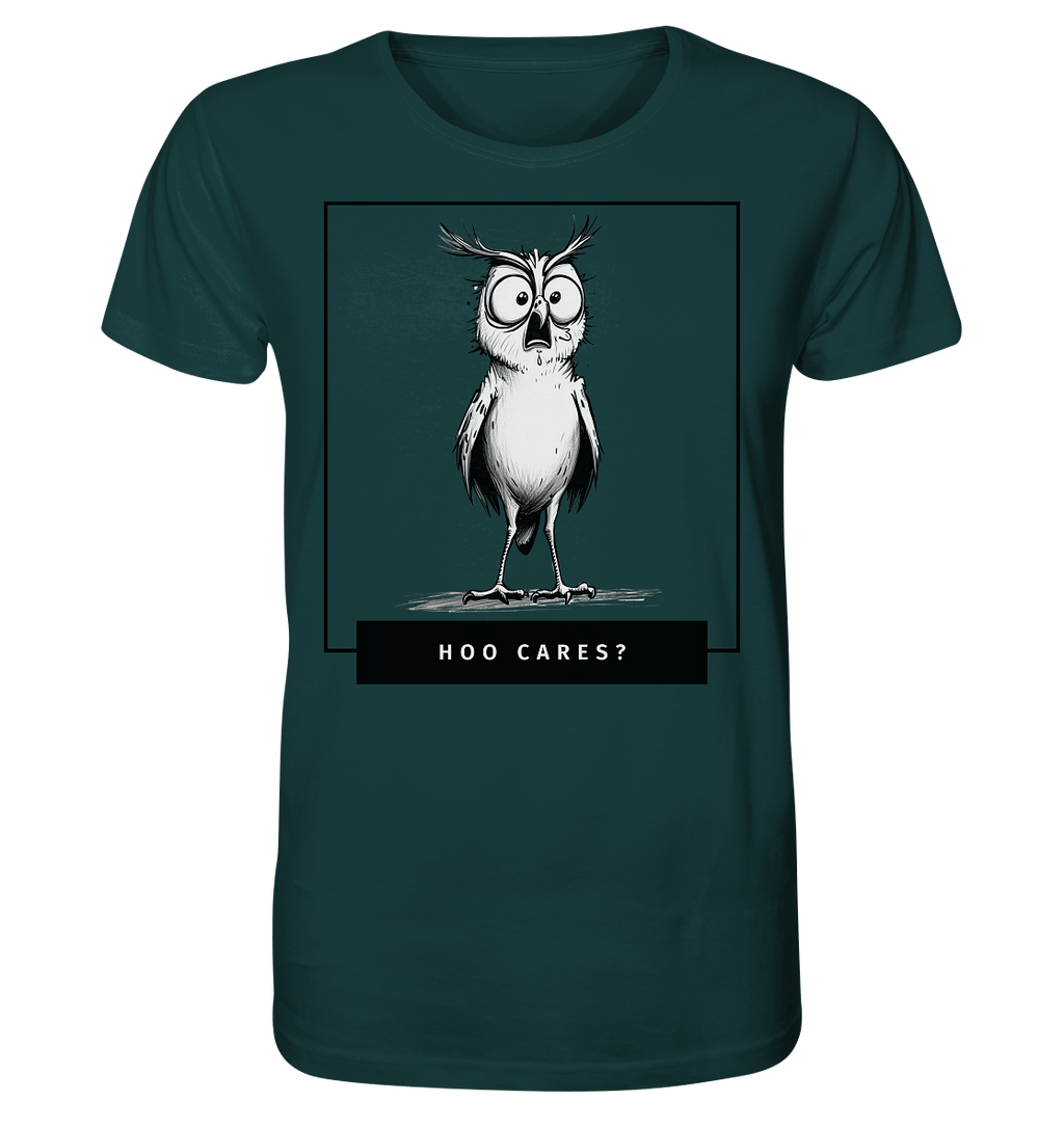 Hoo Cares ? - Organic Shirt