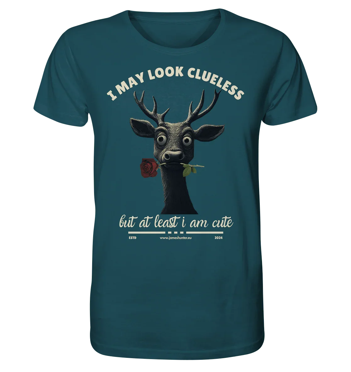 I May Look Clueless, But At Least I Am Cute - Organic Shirt