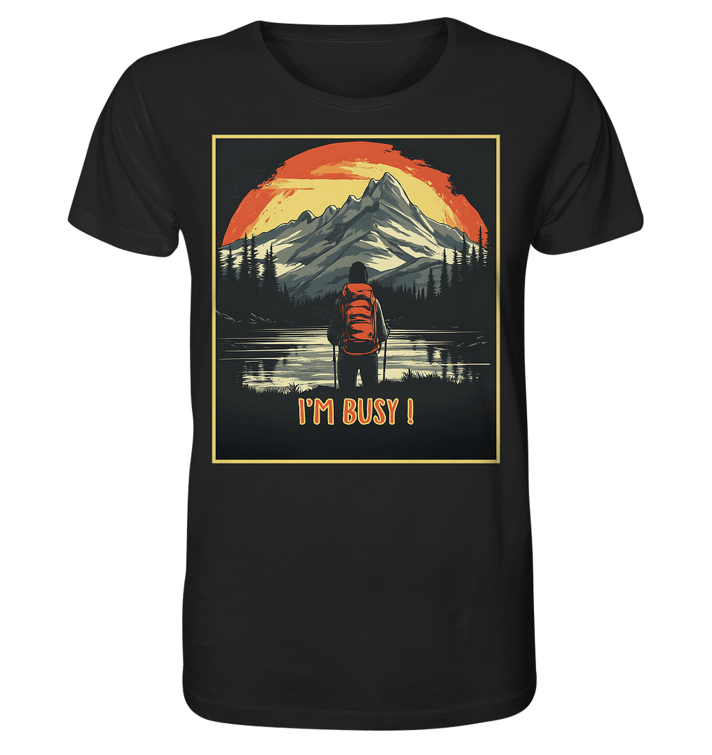 Je suis occupé ! - T-shirt bio