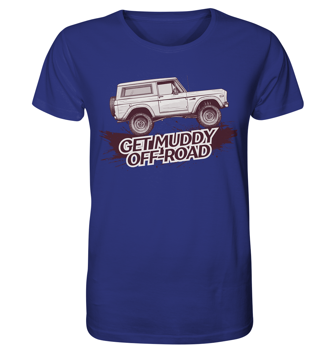 Get Muddy - Bronco