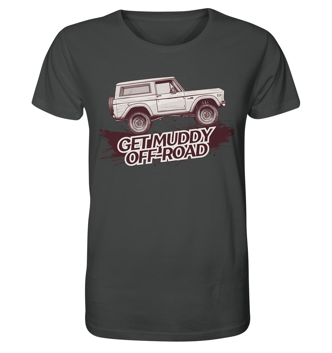 Get Muddy - Bronco