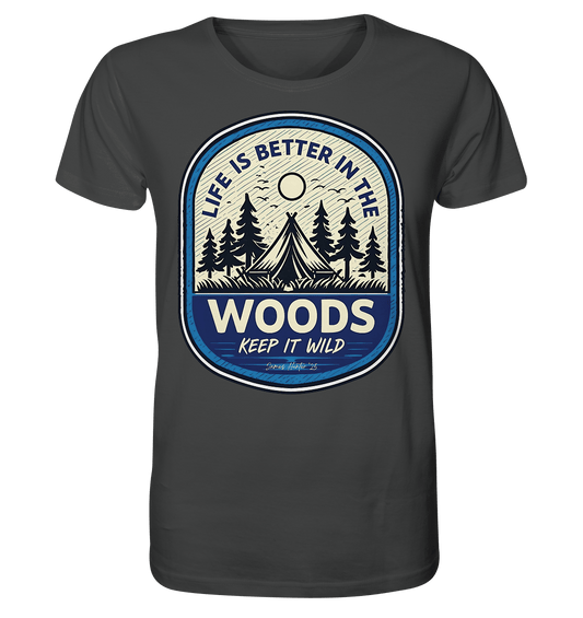 “Life Is Better in the Woods” - James Hunter Outdoor Series