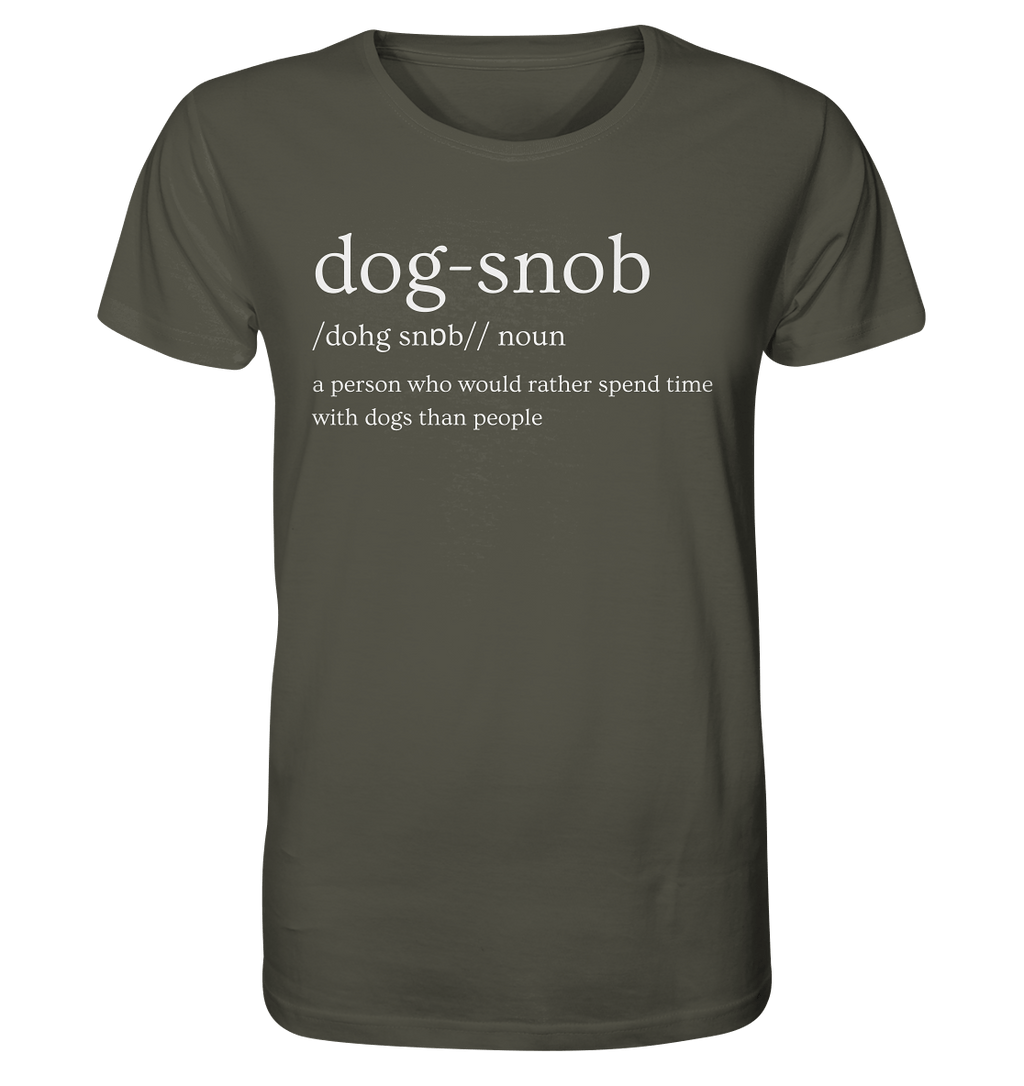 The Dog Snob - Organic Shirt