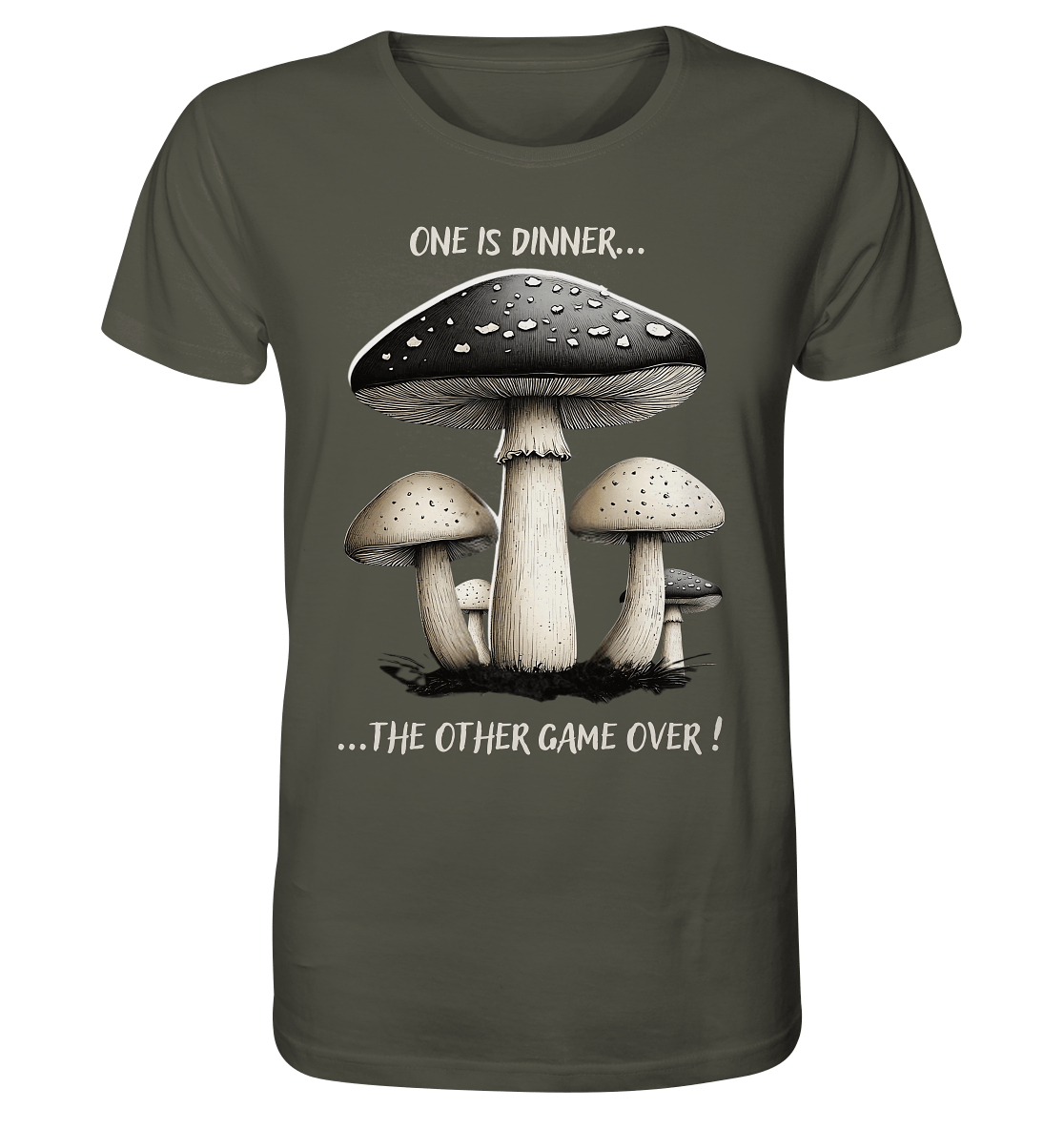 One is Dinner... the Other Game Over - Organic Shirt