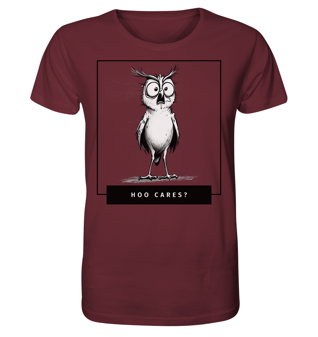 Hoo Cares ? - Organic Shirt