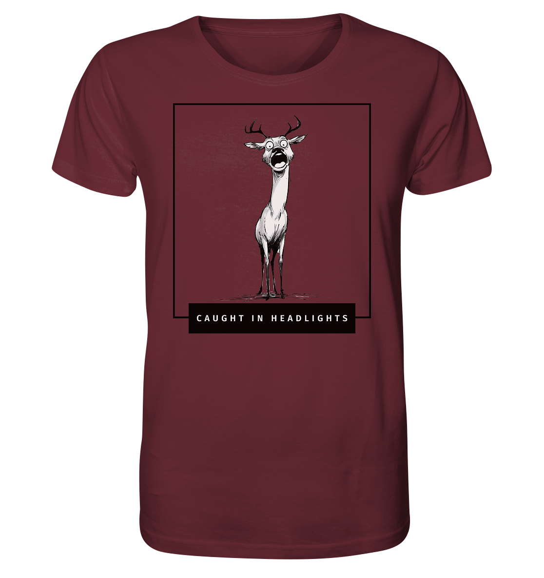 Caught in Headlights - Organic Shirt