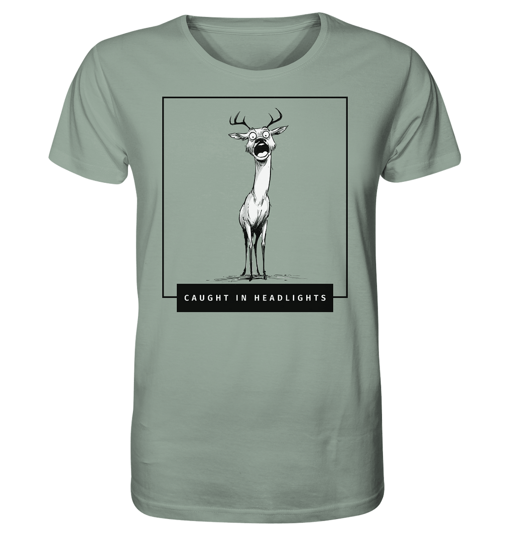 Caught in Headlights - Organic Shirt