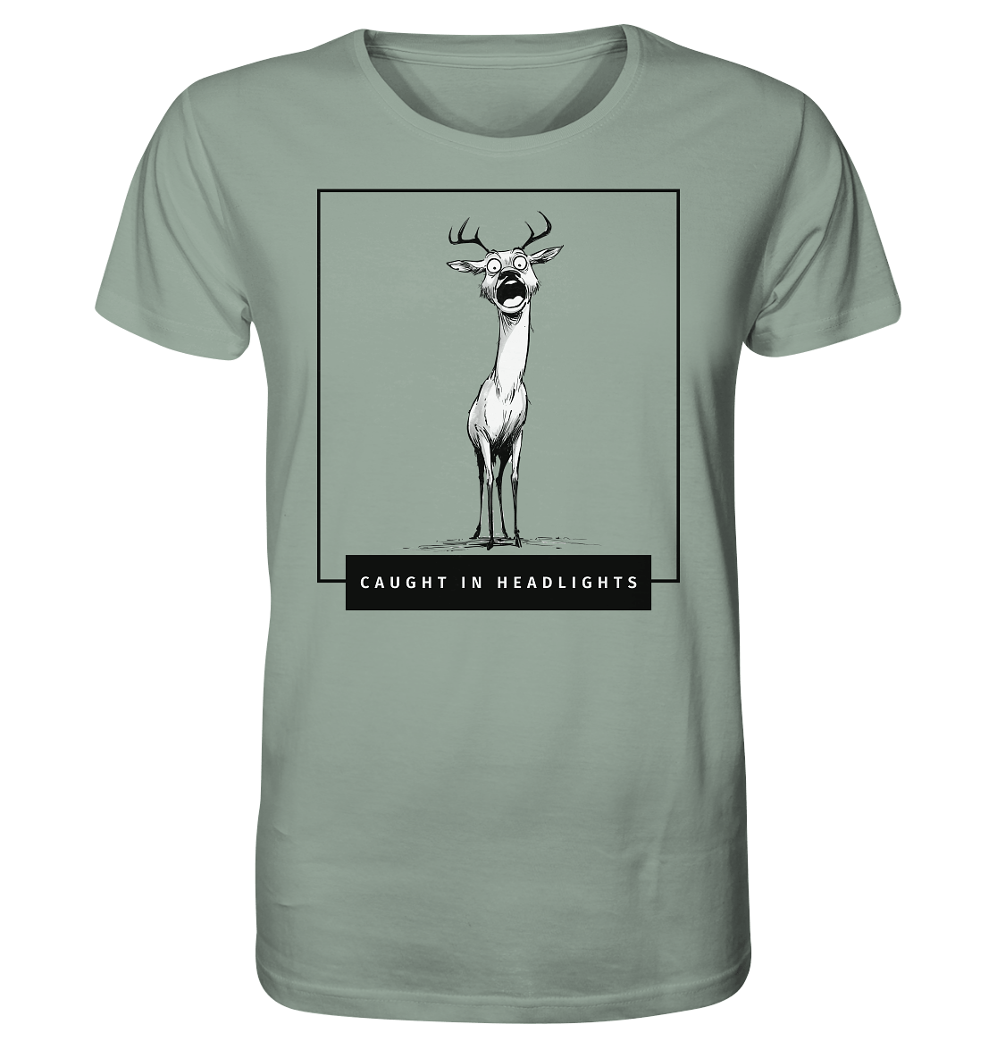 Caught in Headlights - Organic Shirt