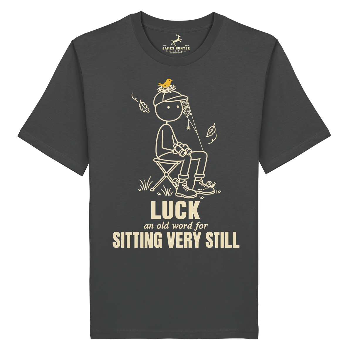 Luck is a skill. It just looks like doing nothing. - Organic Shirt