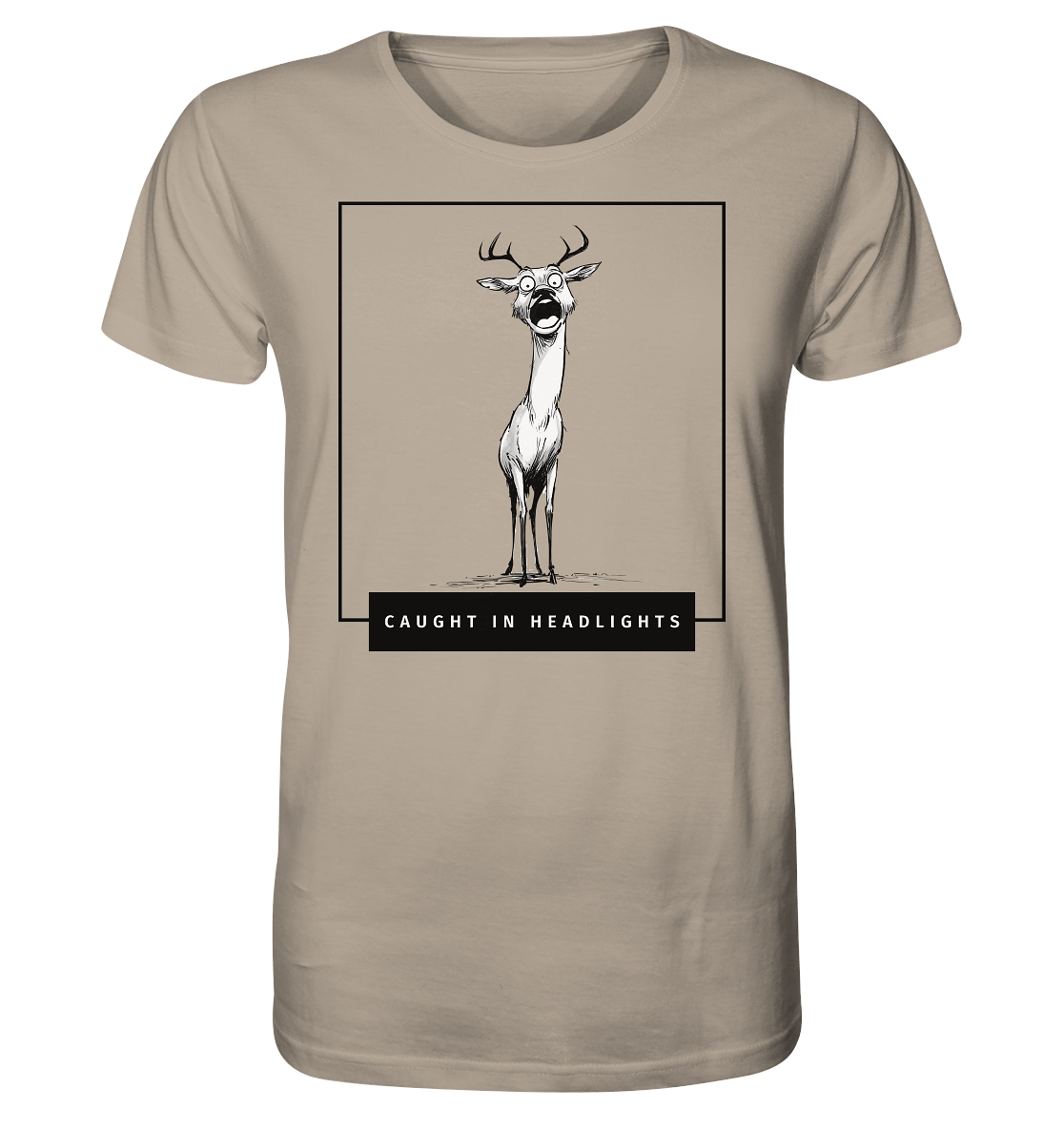 Caught in Headlights - Organic Shirt