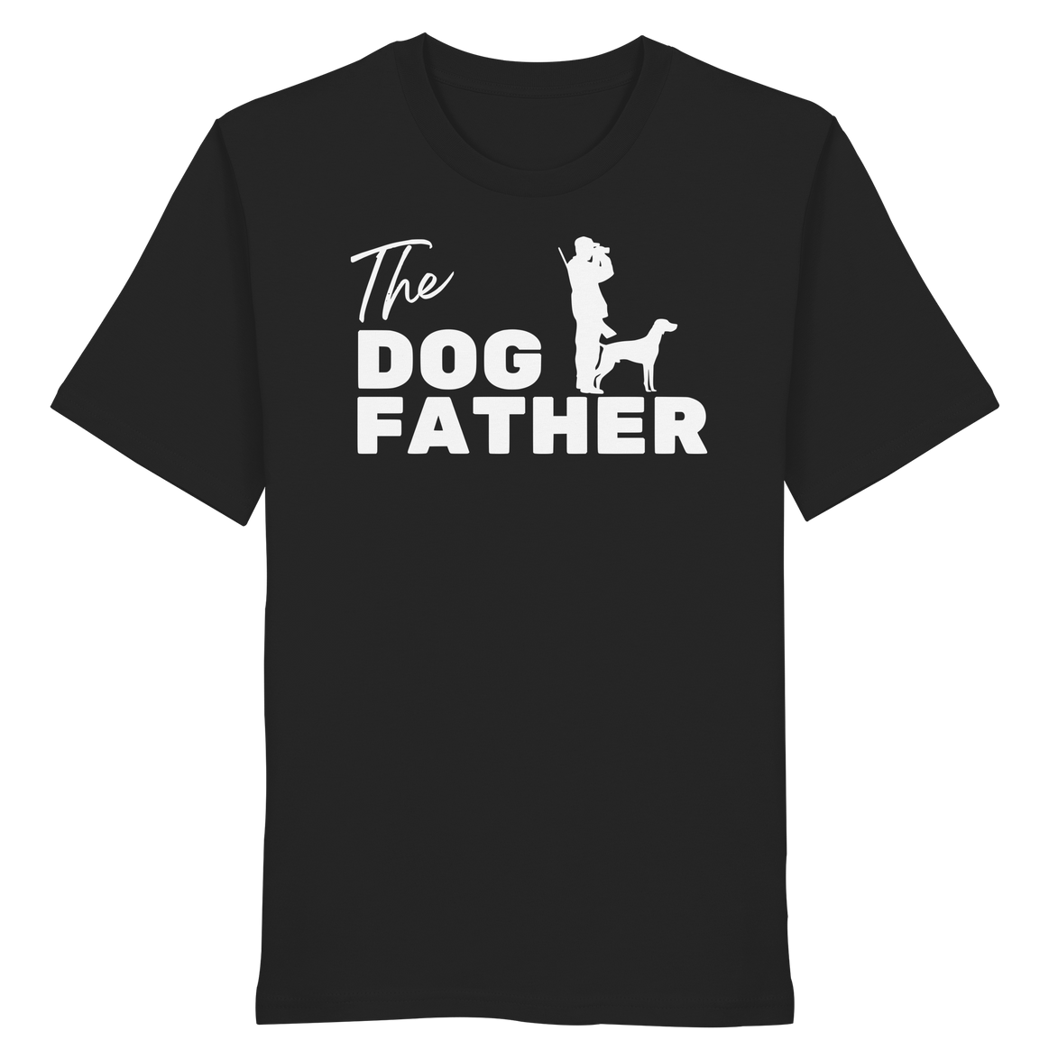 The Dog Father  - Organic Shirt