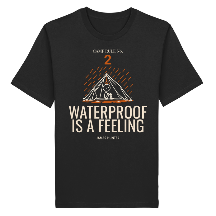 Rule 02 — Waterproof Is a Feeling - Organic Shirt