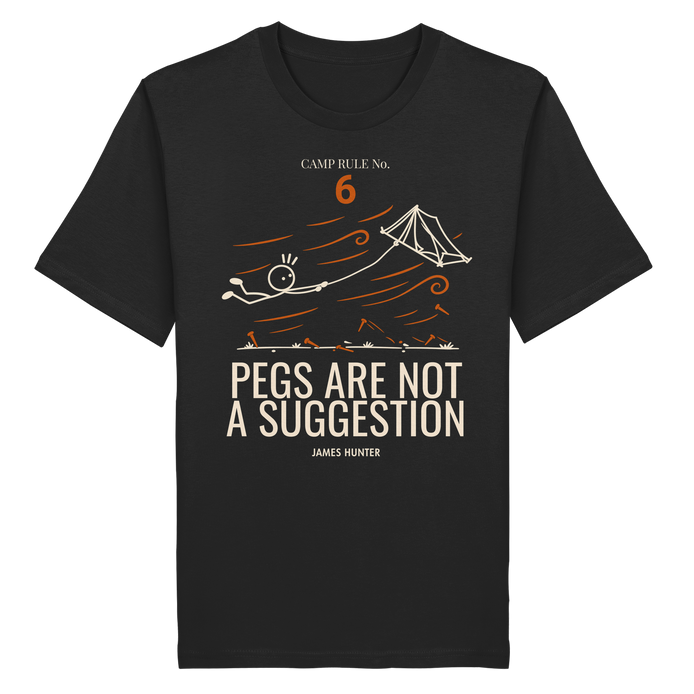 Rule 06 — Pegs Are Not a Suggestion - Organic Shirt