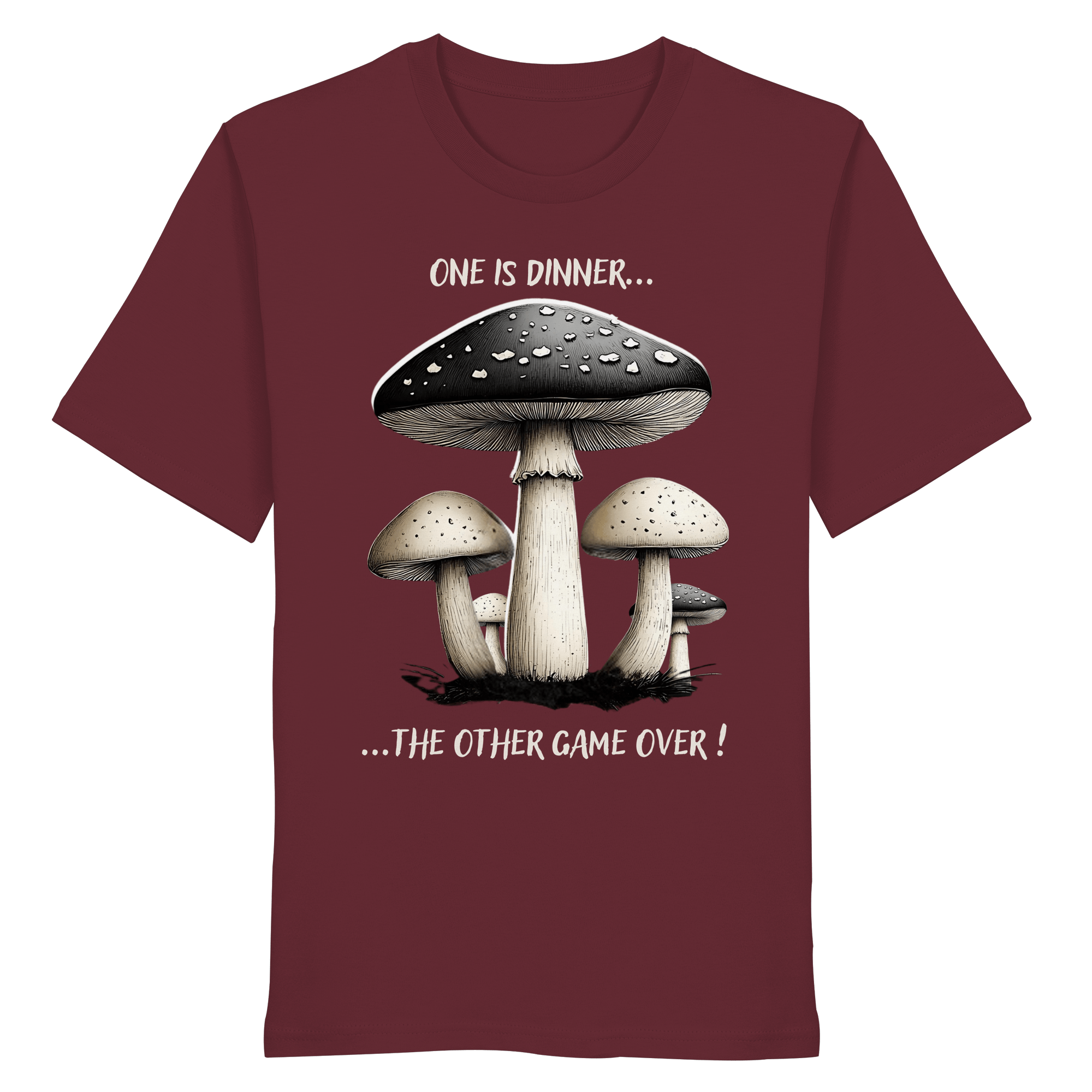 One is Dinner... the Other Game Over - Organic Shirt