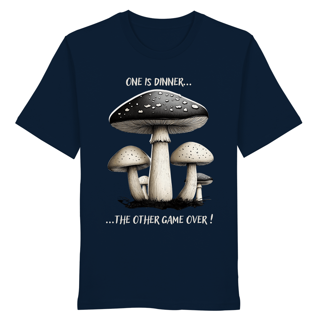One is Dinner... the Other Game Over - Organic Shirt